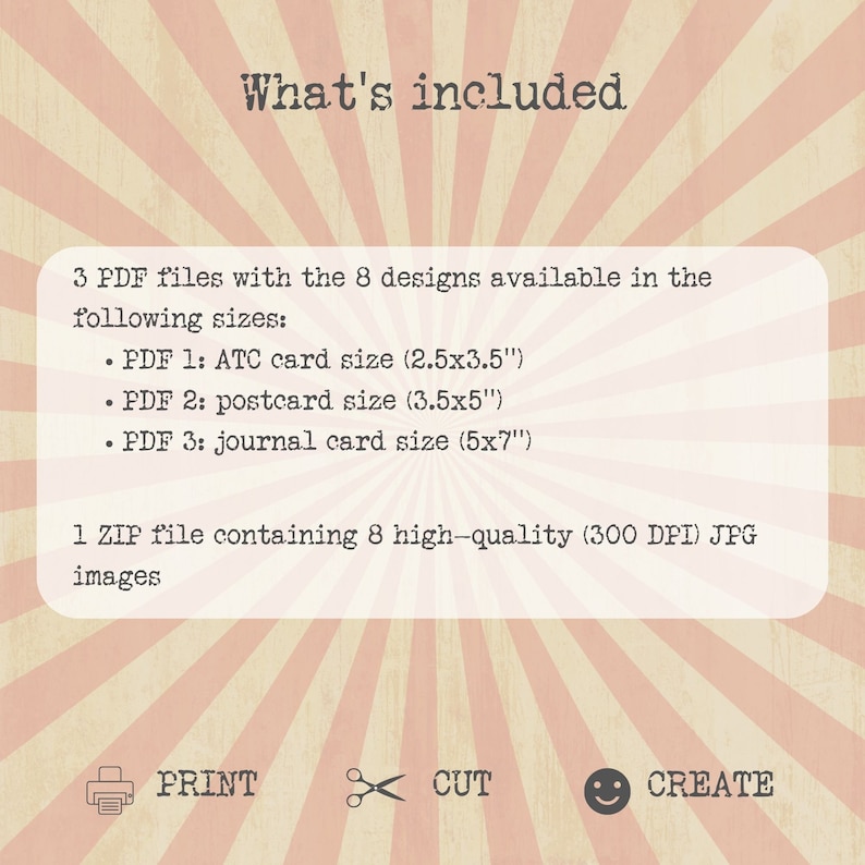 Puede incluir: Un gr&aacute;fico con un fondo a rayas rosa y blanco y el texto "What's included". El texto describe la descarga digital que incluye 3 archivos PDF con 8 dise&ntilde;os en 3 tama&ntilde;os: tarjeta ATC (2,5 x 3,5 pulgadas), tarjeta postal (3,5 x 5 pulgadas) y tarjeta de diario (5 x 7 pulgadas). Tambi&eacute;n incluye 1 archivo ZIP con 8 im&aacute;genes JPG de alta calidad (300 DPI). El gr&aacute;fico tambi&eacute;n incluye iconos para imprimir, cortar y crear.