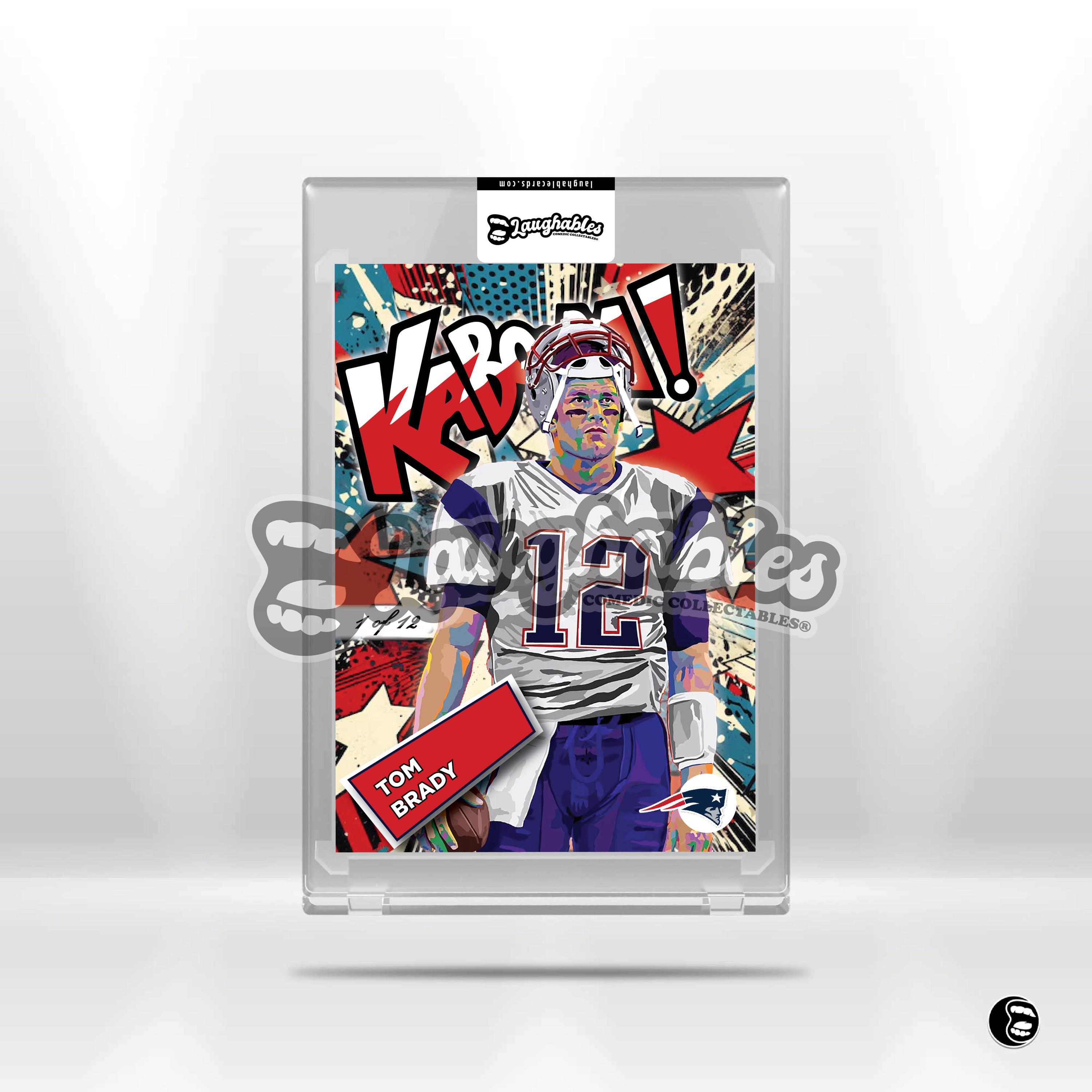 Tom Brady | Kaboom! | Custom Art Football Trading Card Novelty