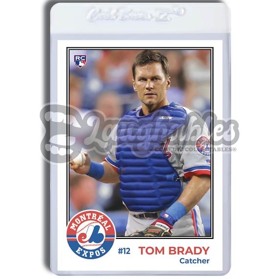 Tom Brady Expos Custom Art Trading Baseball Card Novelty 
