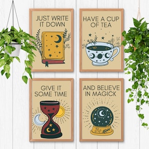 May include: Four printable wall art prints with a beige background and black outlines. The prints feature illustrations of a book, a teacup, an hourglass, and a snow globe. Each print has text, including "Just Write It Down", "Have a Cup of Tea", "Give It Some Time", and "And Believe in Magick".
