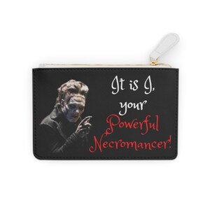 It Is I, Your Powerful Necromancer Mini Clutch Bag