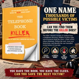 Peut inclure: Un livre jaune intitulé The Telephone Book Killer avec le sous-titre A Puzzle of Deduction, Elimination and Survival. La couverture présente un morceau de papier blanc avec du texte et un coin corné révélant une liste d'annuaire. Texte en arrière-plan.