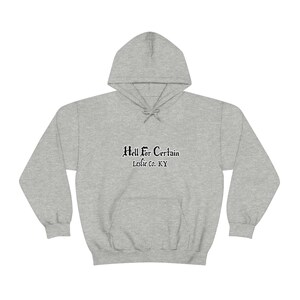 Hell For Certain Unisex Heavy Blend Hooded Sweatshirt