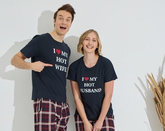 I love my hot husband and i love my hot wife Matching Pajama Set with T-shirt & Bottoms - Couple Matching - His and Hers - Wedding - Gift