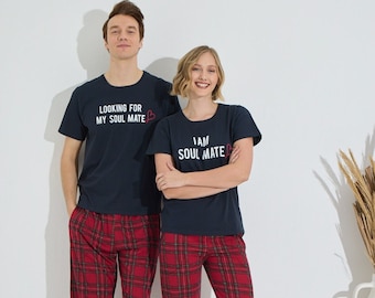 Looking for my soul mate I'm soul mate Matching Pajama Set with T-shirt & Bottoms -Couple Matching - Valentines Gift -Wedding - Gift couples