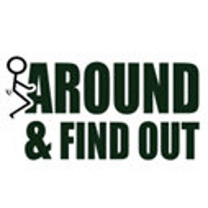 Fck Around and Find Out Design File - SVG File - CNC Routing - CNC Plotting