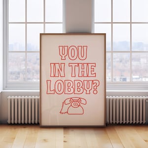 Luke Dean &quot;You In The Lobby?&quot; Digital Poster Download - Music-Inspired Wall Art Print House Music Poster - House Music Lover Gift - DJ Art