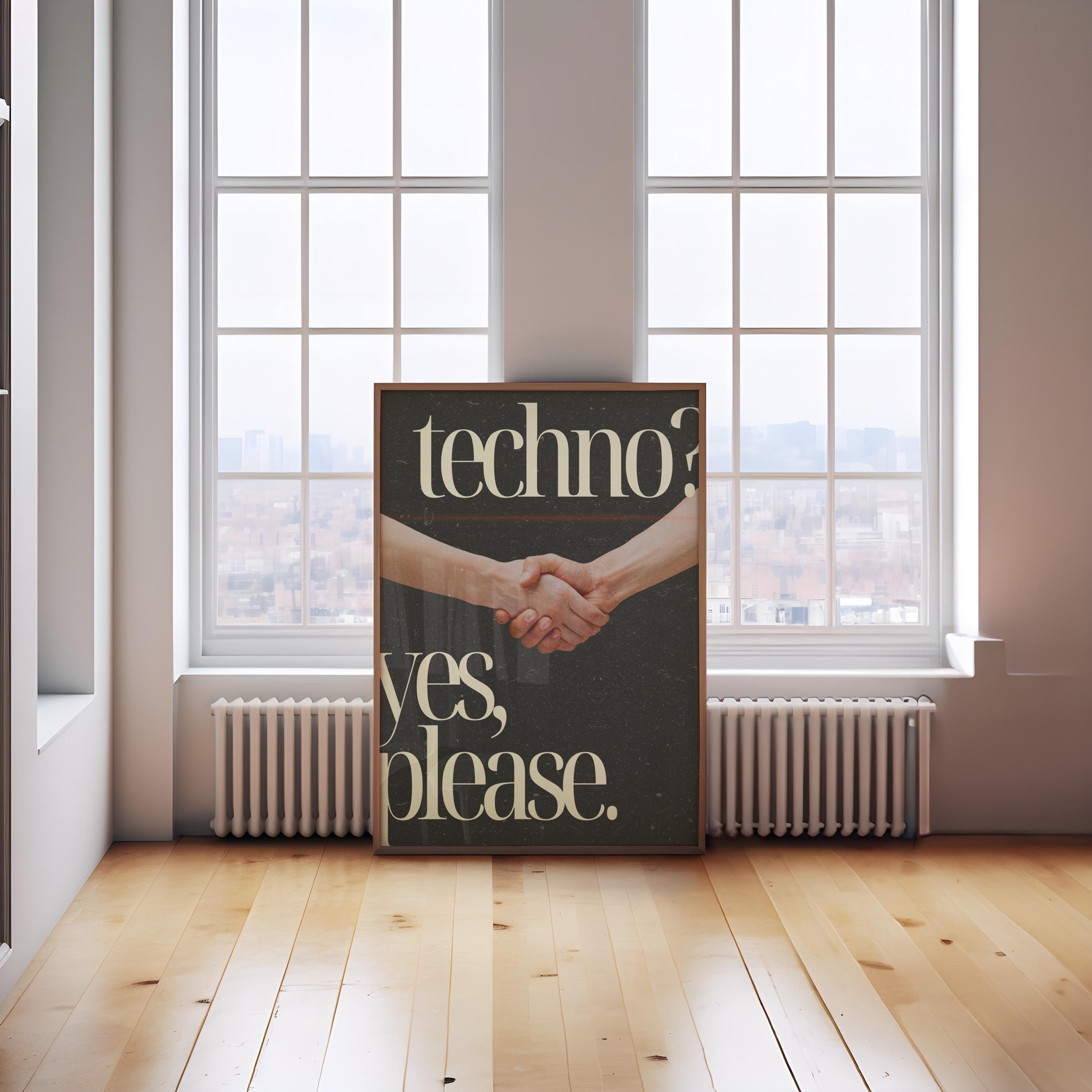 Techno? Yes, Please | Rave Culture Art Print | EDM Decor | Music Lover Gift | Digital Download | Techno Music | Techno Poster | Techno Print