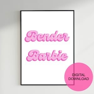 Bender Barbie druckbares Poster, Party Wandkunst, Rave Kultur, House Musik, Tech House, EDM Print, John Gipfel