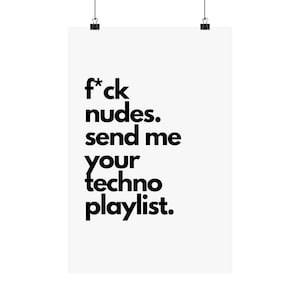 Techno Wandkunst, Techno Musik Poster, Rave Kultur, Premium Matte Vertikale Poster, Schicken Sie mir Ihre Techno Playlist, Elektronische Musik