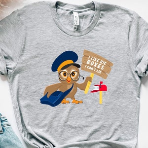 Funny Postal Worker Shirt, Mailman T-shirt, Post Office Worker Gift, Mailwoman Shirt, Postman Shirt, Mail Carrier Shirt, I Like Big Boxes