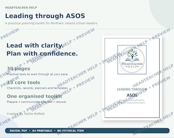 Leading Through ASOS | Practical Planning Toolkit for School Leaders | Headteacher Workload Support | Digital Download