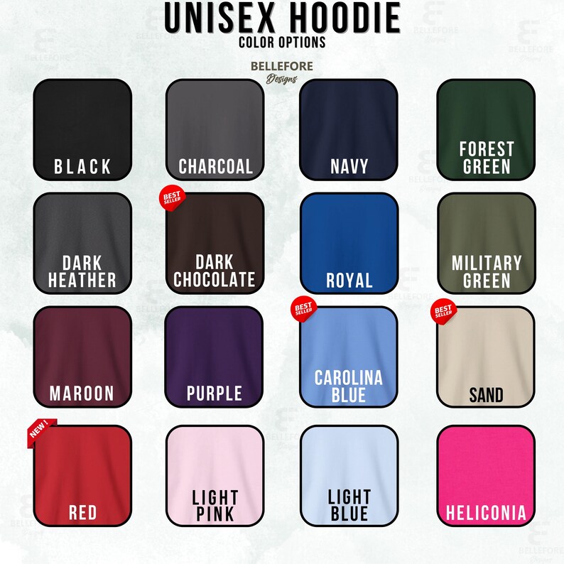 May include: A chart showing 16 different color options for a unisex hoodie. The colors include black, charcoal, navy, forest green, dark heather, dark chocolate, royal, military green, maroon, purple, Carolina blue, sand, red, light pink, light blue, and heliconia.