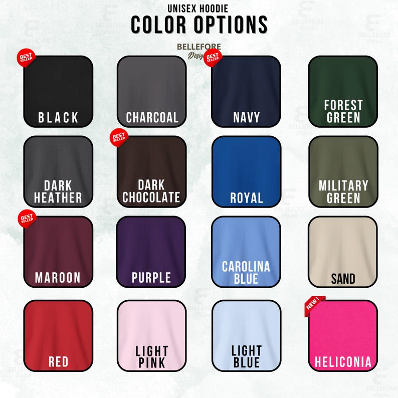 May include: Color options for a unisex hoodie. The colors include black, charcoal, navy, forest green, dark heather, dark chocolate, royal, military green, maroon, purple, Carolina blue, sand, red, light pink, light blue, and heliconia.
