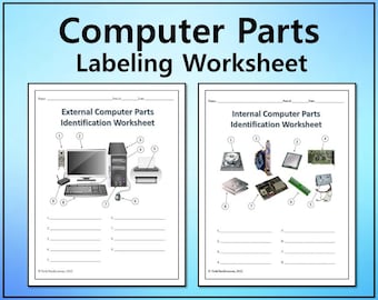 Computer Parts Labeling Activity - 6 Worksheets - Editable DIGITAL DOWNLOAD