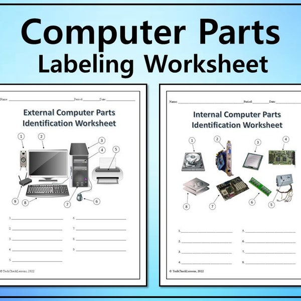 Computer Parts Labeling Activity - 6 Worksheets - Editable DIGITAL DOWNLOAD
