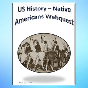 US History - Native Americans Webquest - Social Studies Internet Activity - Editable DIGITAL DOWNLOAD