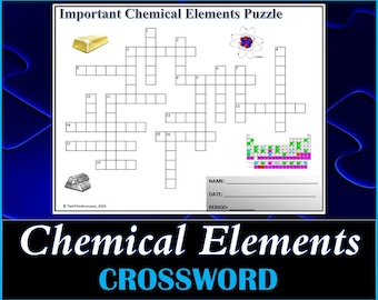 Important Chemical Elements Crossword Puzzle / Printable Worksheet - DIGITAL DOWNLOAD