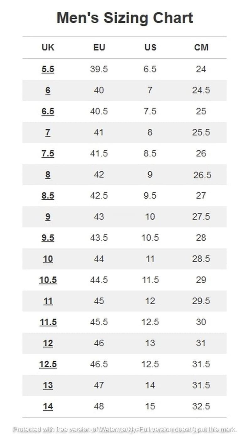 May include: A men's shoe size conversion chart showing UK, EU, US, and CM sizes. The chart lists sizes from 5.5 to 14 in UK sizes, 39.5 to 48 in EU sizes, 6.5 to 15 in US sizes, and 24 to 32.5 in CM sizes.