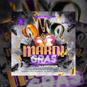 May include: A promotional flyer for a Mardi Gras event. The design features a mask with orange, purple, and green accents, along with the text "MARDI GRAS" in gold glitter. The date is February 21st, with the event hosted by DJ Nathalie.