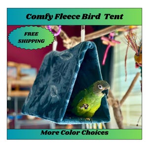 Custom Cozy Bird Tent Comfy Parrot Hut Pet Bird Bed Accessory Handmade Fleece Gift for Bird Lover of Conure Lovebird Cockatiel Budgie Quaker