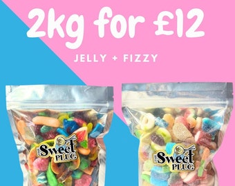 2kg For 12! 1kg Fizzy Mix + 1kg Jelly Mix
