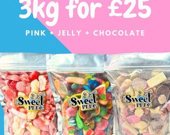 3kg for 25! 1kg Pink + 1kg Jelly + 1kg Chocolate