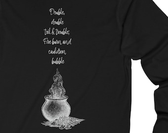 Artsy Macabre Double, Double, Toil and Trouble Long Sleeve Tee - Witchy Mysterious Dark Oddities Shakespeare Shirt for Adults