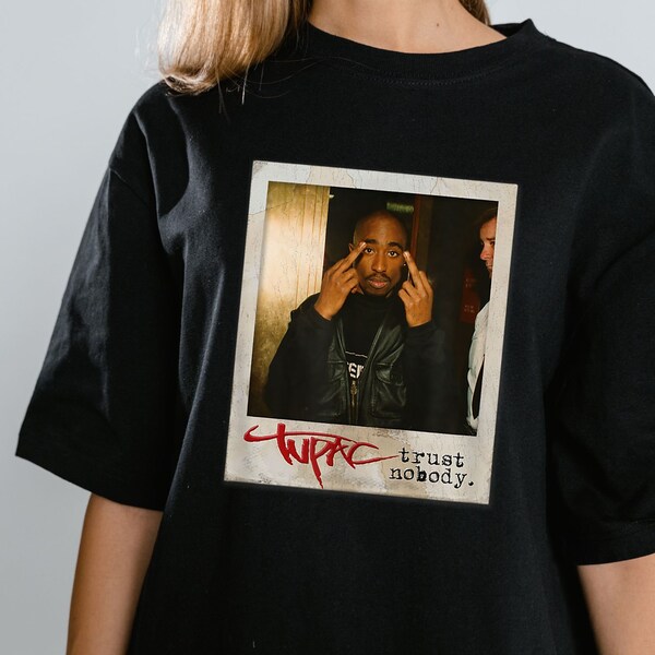 Trust Nobody  | Tupac svg, 2Pac Shirt print, Digital download | DTF | DTG | Sublimation