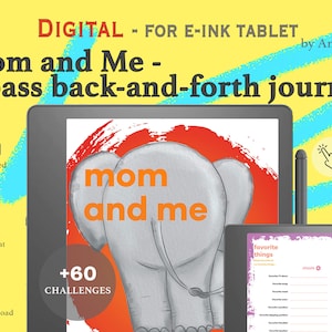 Mom and me - a pass back-and-forth journal PDF digital template, Hyperlinked, for eWritable E-ink Tablet, Boox, reMarkable, Supernote & more