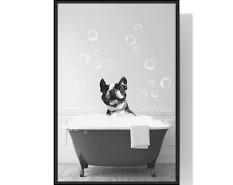 Funny Boston Terrier Wall Art, Funny Bathroom Print, Dog Bathroom Print, Bathroom Art, Boston Terrier Printable, Black and White