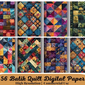 May include: 56 digital papers featuring colorful batik quilt patterns. The patterns are a mix of geometric shapes, floral designs, and abstract patterns. The papers are high resolution and can be used for commercial purposes.