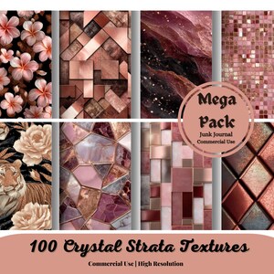 May include: A collection of digital papers with various textures and patterns. The designs include floral arrangements, geometric shapes, and abstract marble effects in shades of pink, rose gold, and black. The text reads "Mega Pack" and "100 Crystal Strata Textures".