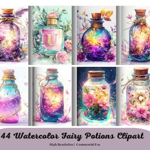May include: A collection of eight watercolor illustrations of glass bottles and jars filled with colorful liquids and flowers. Each bottle has a cork stopper and is decorated with floral elements. The text at the bottom reads "44 Watercolor Fairy Potions Clipart".