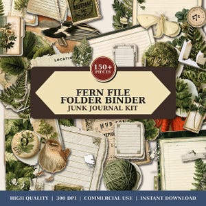 May include: A junk journal kit featuring over 150 pieces of ephemera including fern illustrations, lined paper, a moth, a small bird, and a ball of green yarn. The central label reads FERN FILE FOLDER BINDER JUNK JOURNAL KIT with 150+ PIECES.