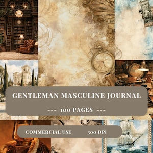 May include: A digital collage featuring vintage imagery including a library with a leather chair, a pocket watch, a sailing ship, a camera, and a globe. The text reads GENTLEMAN MASCULINE JOURNAL, 100 PAGES, and COMMERCIAL USE 300 DPI.