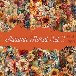 Autumn Floral Set 2  Digital Paper SEAMLESS  20 Designs  Commercial Use  Autumn Floral Sublimation