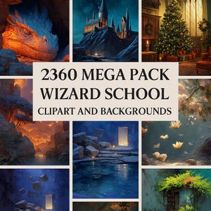May include: A collection of digital art images with a wizard school theme. The images include a dragon, a castle on a mountain, a Christmas tree, and other fantasy scenes. Text on the image reads "2360 MEGA PACK WIZARD SCHOOL CLIPART AND BACKGROUNDS."
