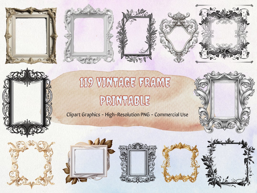 119 Vintage Frame Printable Digital Download Clip Art