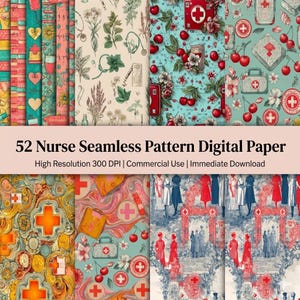 以下が含まれることがあります： さまざまなパターンが施されたデジタルペーパーのコレクション。デザインには、医療シンボル、さくらんぼ、花、ヴィンテージイラストが含まれています。テキストには「52 Nurse Seamless Pattern Digital Paper」と「High Resolution 300 DPI | Commercial Use | Immediate Download」と書かれています。