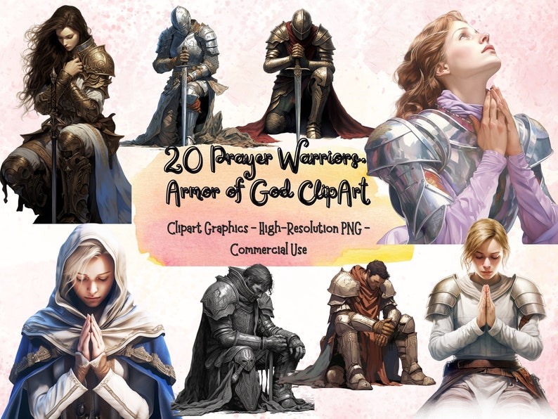 May include: A digital clipart set of 20 prayer warriors in armor, with a pink and yellow watercolor background. The text "20 Prayer Warriors Armor of God ClipArt" is written in black text. The text "Clipart Graphics - High-Resolution PNG - Commercial Use" is written in black text.
