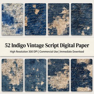 Op de afbeelding: Acht digitale papieren met een vintage scriptontwerp. De papieren hebben een diepe indigoblauwe achtergrond met verouderde, versleten texturen en vervaagde handschrift. De tekst "52 Indigo Vintage Script Digital Paper" wordt weergegeven.