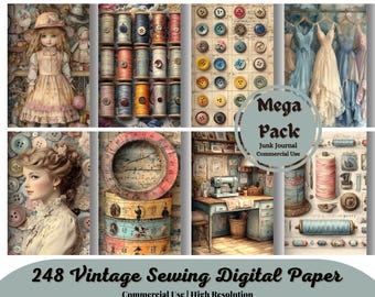 May include: A collection of vintage sewing-themed digital papers. The image features spools of thread, buttons, dresses, a sewing machine, and a doll. Text reads "Mega Pack" and "248 Vintage Sewing Digital Paper". The color scheme is soft and muted.
