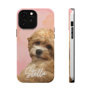 Personalized Pet and Faces Phone Cases  - MagSafe Tough Case - Great Gift - Gift for Grad - Gift for Mom