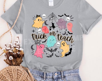 Halloween "Trick or Teach" Shirt PNG File for Teachers, Halloween Spooky Teacher, October Teacher Shirt PNG, Halloween Teacher Sublimation