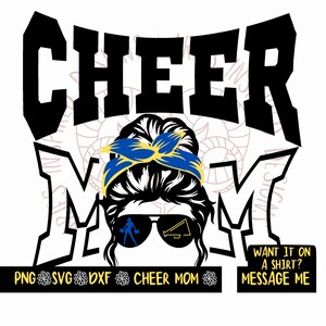 Cheer Mom Messy Bun, Ribbon, #CheerMom, Blue and Gold,  Team Colors Sublimation SVG DXF PNG Files