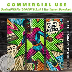 20oz I'm My Own HERO Comic Wrap | Background | Notebook | Scrapbook | Wallpaper | Cartoon | Arts N Craft | Instant Download | Commercial Use