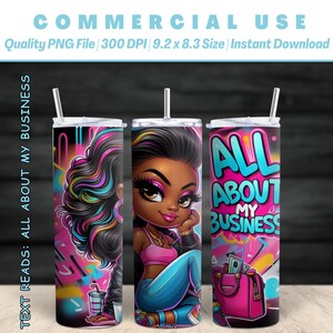20oz “All About My Business” Tumbler | Black Character | Colorful Wrap| Diverse | AI Advanced Design | Commercial Use | Instant Download