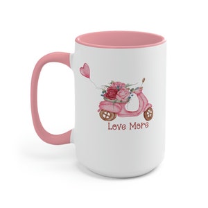 Love More- Two-Tone Coffee Mugs, 15oz. cute Valentines mug, pink scooter mug, Love mug