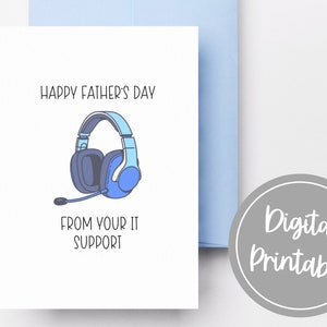 IT-ondersteuning grappige Vaderdagkaart, Snarky Card, sarcastische kaarten, Vaderdagkaart downloaden, Vaderdagkaart afdrukbaar, Last Minute kaart